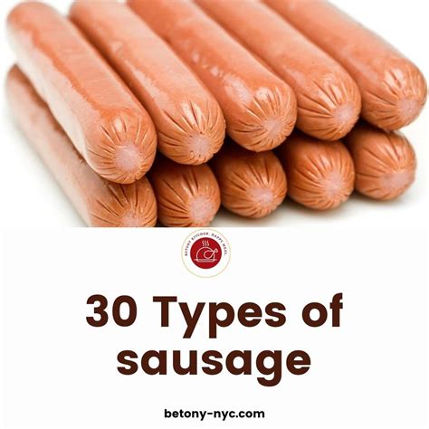 30 Different Types of Sausage: How to Choose the Best One for You