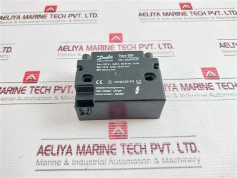 Danfoss Ebi Ignition Transformer Unit – Aeliya Marine Tech