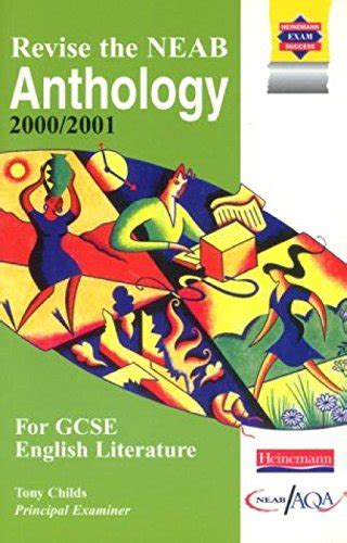 Buy Revise the NEAB Anthology for GCSE English Literature (NEAB GCSE ...