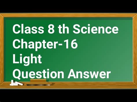 Image result for Science Lesson 16 Class 8 Question. Answer