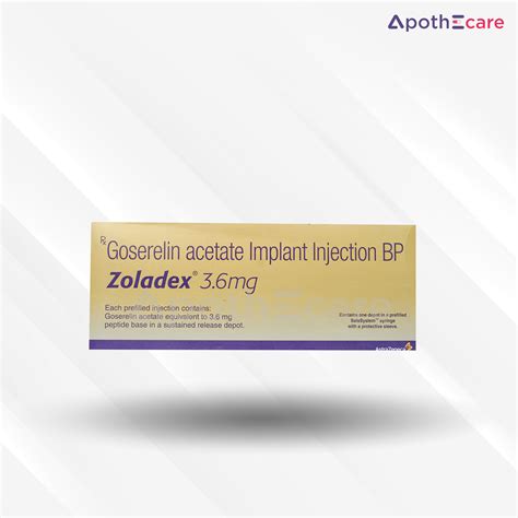 Buy Zoladex 3.6mg Injection Online: Uses, Price, Dosage, Side Effects