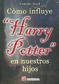Buy Como influye Harry Potter en nuestros hijos/ What's a Christian to ...
