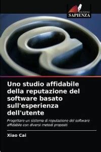 Uno studio affidabile della reputazione del software basato sull ...