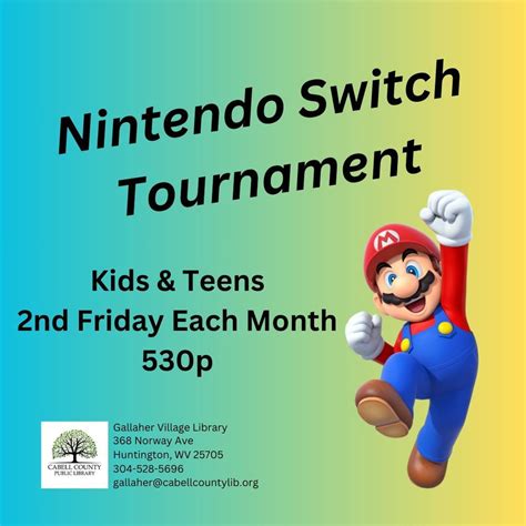 Nintendo Switch Tournament, Gallaher Village Public Library, Huntington ...