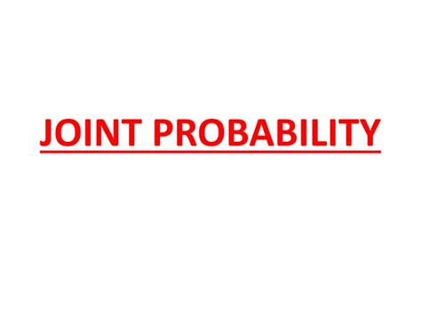 Image result for Joint Probability Example