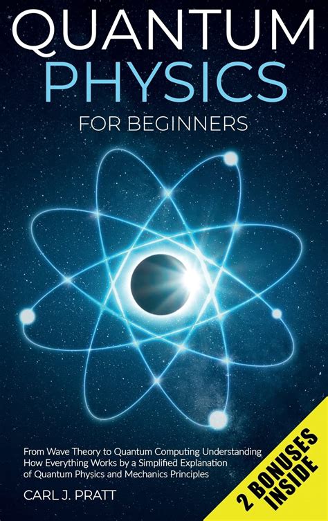 Buy Quantum physics for beginners: From Wave Theory to Quantum ...