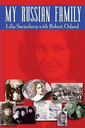My Russian Family eBook : Sariecheva, Lilia, Osland, Robert: Amazon.in ...