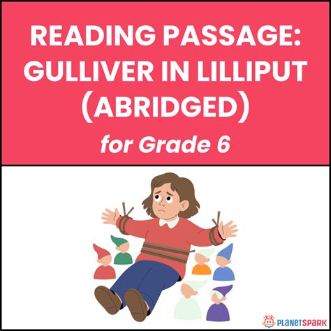 Class 6 Reading Passage on Gulliver in Lilliput | PlanetSpark