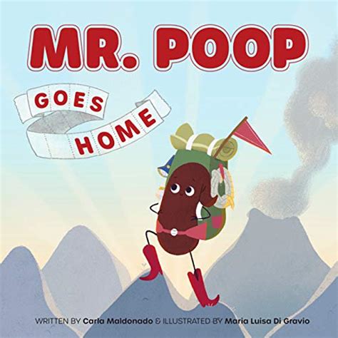 Buy Mr. Poop Goes Home Book Online at Low Prices in India | Mr. Poop ...