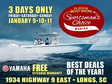 2026 Sportsmans Choice Marine Boat Show , 1934 Highway 9 East, Longs ...