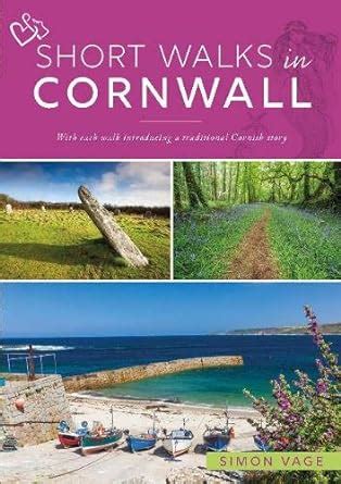 Short Walks in Cornwall: With each walk introducing a traditional ...
