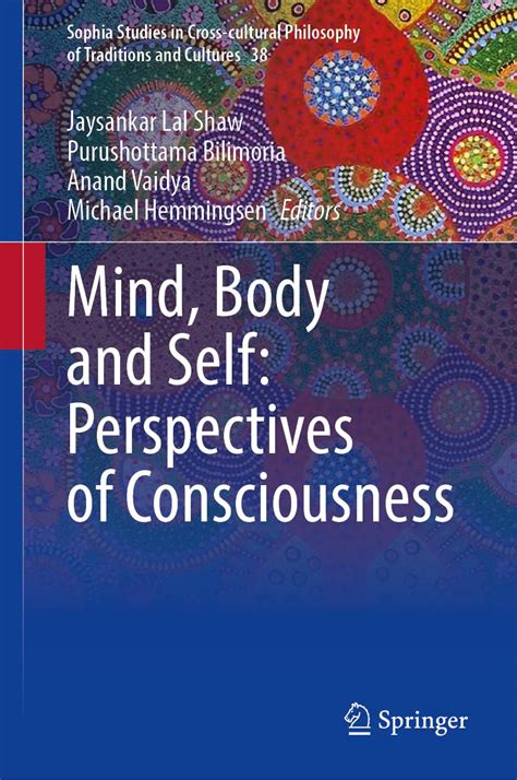 Buy Mind, Body and Self: Perspectives on Consciousness: Perspectives of ...