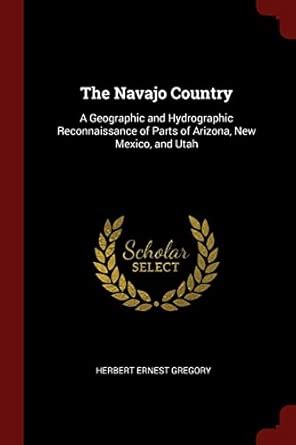 The Navajo Country: a Geographic and Hyd : Amazon.in: Books