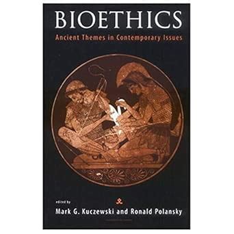 Buy Bioethics – Ancient Themes in Contemporary Issues (Basic Bioethics ...