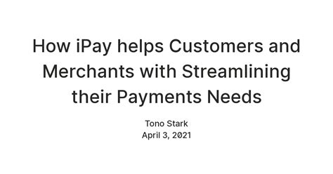 How iPay helps Customers and Merchants with Streamlining their Payments ...