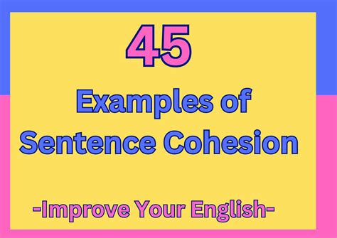 45 Examples For Improving Sentence Cohesion