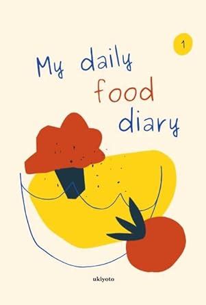 Buy My Daily Food Diary Book Online at Low Prices in India | My Daily ...