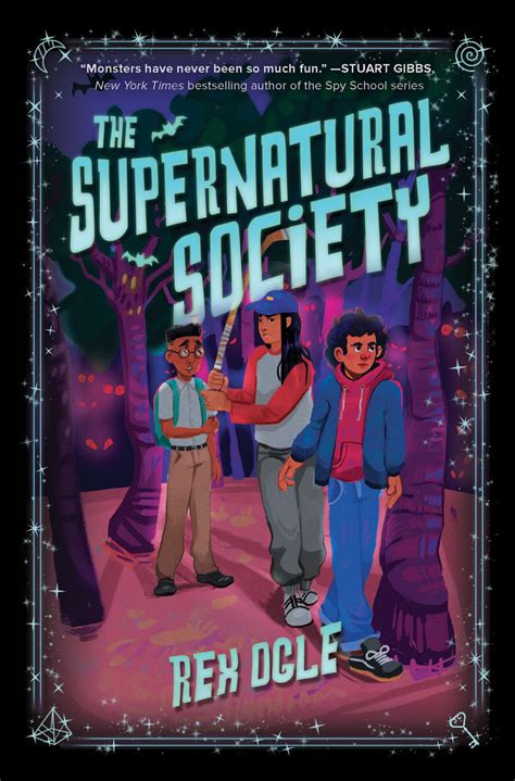 The Supernatural Society (The Supernatural Society, #1) by Rex Ogle ...