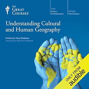 Understanding Cultural and Human Geography (Audio Download): Paul ...