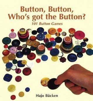 Image result for Button Button Who Got the Button