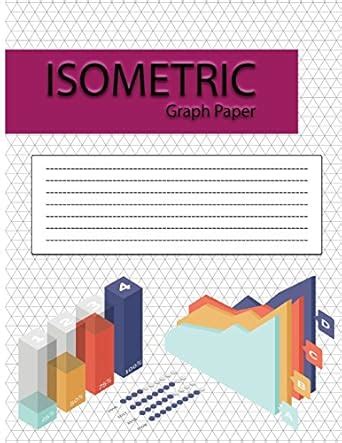Isometric Graph Paper : Perfect Iso: Amazon.in: Books