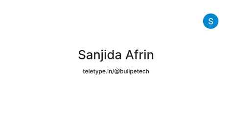 Sanjida Afrin — Teletype