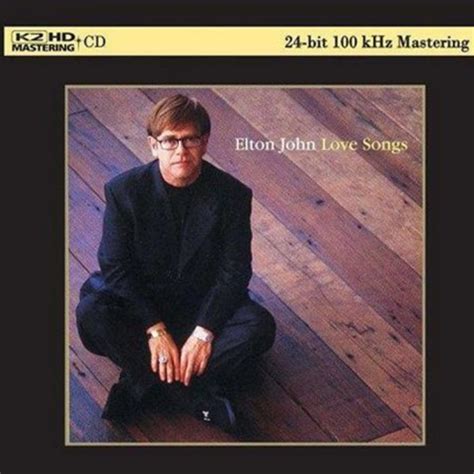 Elton John - Love Songs K2HD - Reference CD'er - Hificable ApS