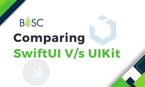 Image result for iOS UIKit Swiftui Comparative