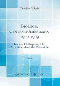 Biologia Centrali-Americana, 1900-1909, Vol. 2: Insecta, Orthoptera ...