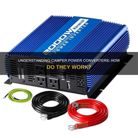 Understanding Camper Power Converters: How Do They Work? | ShunAuto