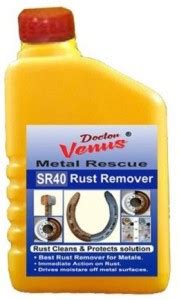 Doctor Venus SR 40 ( Rust Remover ) - 500 ML Rust Removal Solution ...