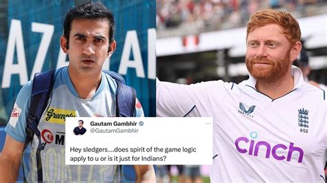 ‘Hey Sledgers' Gambhir's Mysterious Tweet Sparks Debate Over Jonny ...