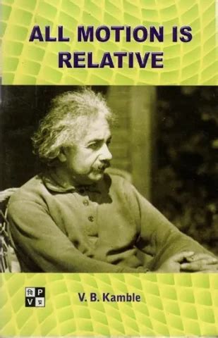 All Motion Is Relative Buy Books online at low prices in India | Garuda ...