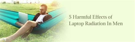 5 Harmful Effects Of Laptop Radiation In Men