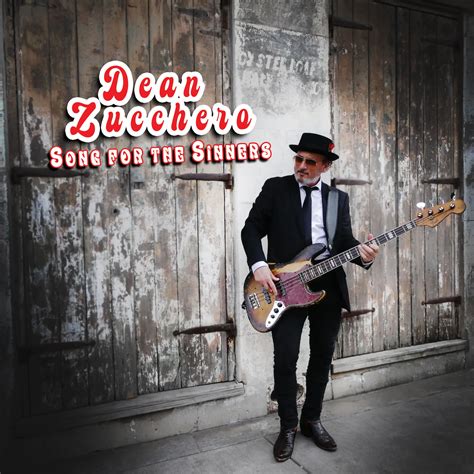 New Release: Dean Zucchero - Song For The Sinners I Bluestown Music