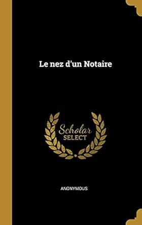 Buy Le nez d'un Notaire Book Online at Low Prices in India | Le nez d ...