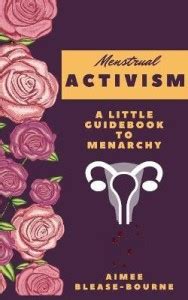 Menstrual Activitsm: Buy Menstrual Activitsm by Blease-Bourne Aimee at ...