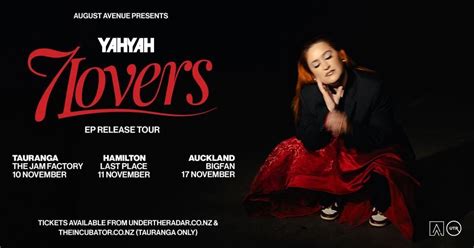 YAHYAH | 7 Lovers Tour | Auckland, Big Fan, North Shore, 17 November ...