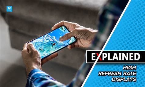 Explained: High Refresh Rate Displays - Tech