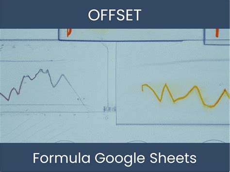 Image result for Google Sheets Offset Function