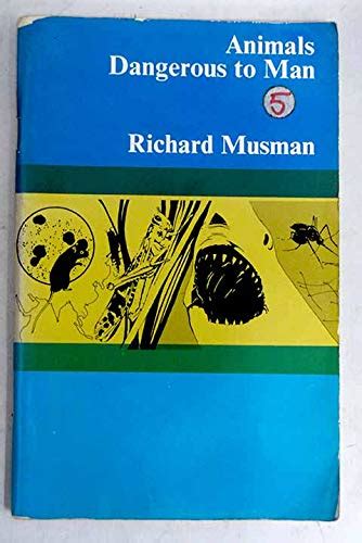 Animals Dangerous to Man (Longman Structural Readers, Stage 5) : Musman ...