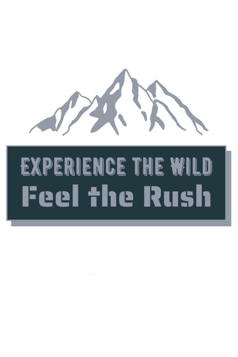 Experience the Wild, feel the rush – My Store