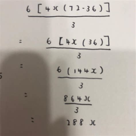 6[4x(72-36) divided by 3 - brainly.com