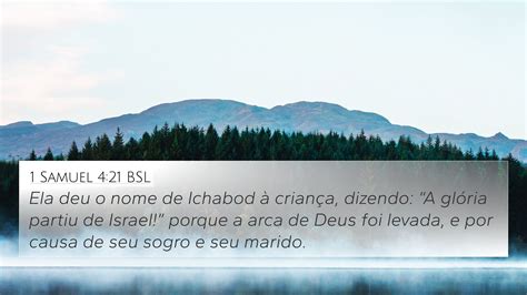 1 Samuel 4:21 BSL 4K Wallpaper - Ela deu o nome de Ichabod à criança ...