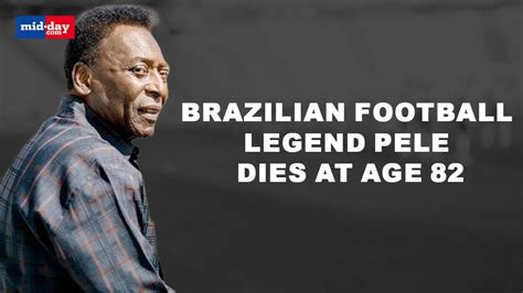 Brazilian football legend Pele dies at age 82, leaves an unparalleled ...