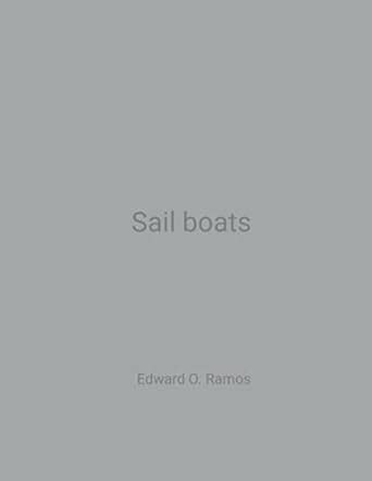 Buy Sail boats: Gray scale adult coloring book Book Online at Low ...