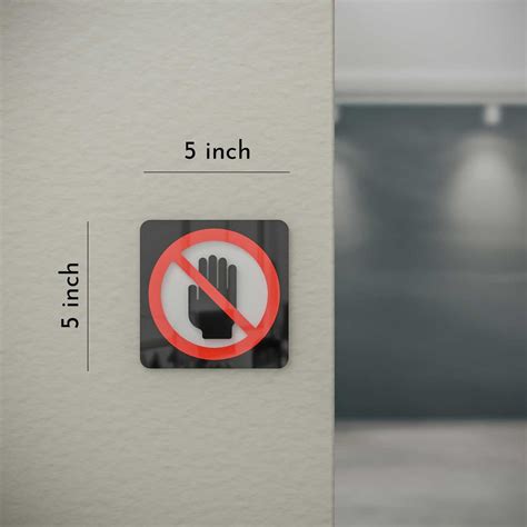 Do Not Touch - Layered 3D Prohibition Sign | 5×5 inch – Housenama