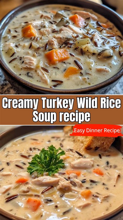 Creamy Turkey Wild Rice Soup: Cozy & Delicious Recipe | Turkey wild ...