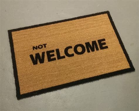 Image result for Not Welcome Mat