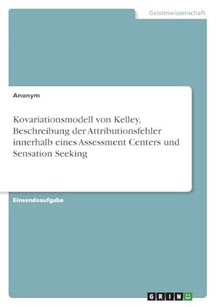 Buy Kovariationsmodell von Kelley, Beschreibung der Attributionsfehler ...